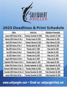 Saltwater Angler Print Schedule 2025